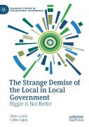 The Strange Demise Of The Local In Local Government