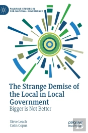 The Strange Demise Of The Local In Local Government