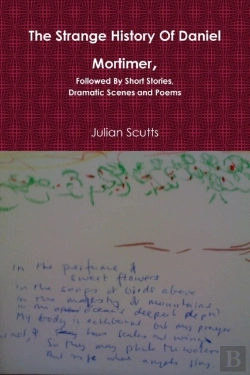 Bertrand.pt - The Strange History Of Daniel Mortimer, Followed By Short Stories, Dramatic Scenes And Poems