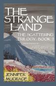 The Strange Land