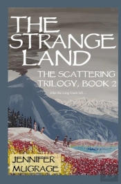 The Strange Land