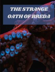 The Strange Oath Of Breda