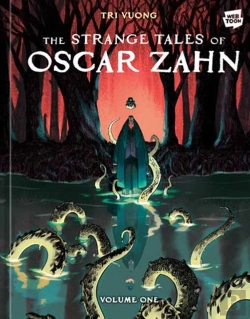 Bertrand.pt - The Strange Tales Of Oscar Zahn, Volume 1 (A Graphic Novel)