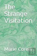 The Strange Visitation