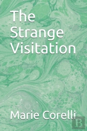 The Strange Visitation