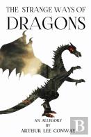 The Strange Ways Of Dragons