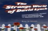 The Strange World Of David Lynch