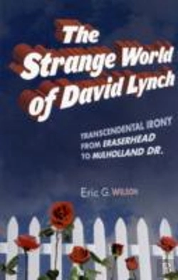 Bertrand.pt - The Strange World Of David Lynch