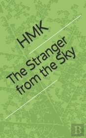 The Stranger From The Sky