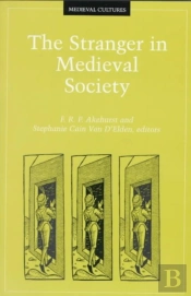 The Stranger In Medieval Society