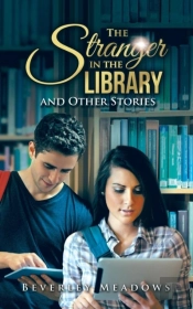 The Stranger In The Library And Other Stories