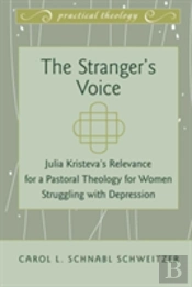 The Strangerâ€™S Voice