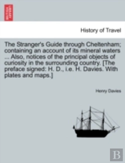 Bertrand.pt - The Stranger'S Guide Through Cheltenham;