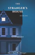 The Stranger'S House