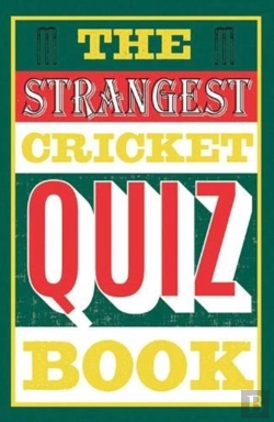 Bertrand.pt - The Strangest Cricket Quiz Book