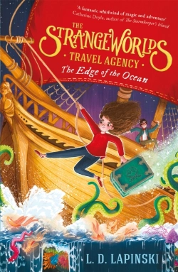 Bertrand.pt - The Strangeworlds Travel Agency: The Edge Of The Ocean