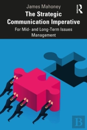 The Strategic Communication Imperative