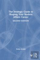 The Strategic Guide To Shaping Your Student Affairs Career