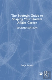 The Strategic Guide To Shaping Your Student Affairs Career