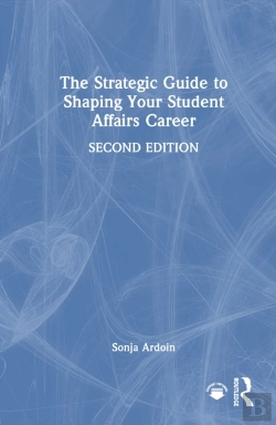 Bertrand.pt - The Strategic Guide To Shaping Your Student Affairs Career