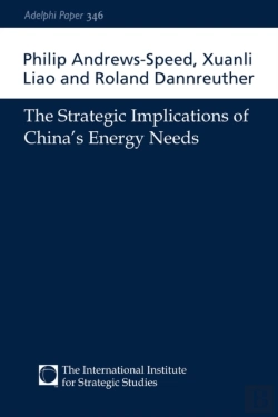 Bertrand.pt - The Strategic Implications Of China'S Energy Needs