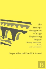 The Strategic Management Of Large Engin