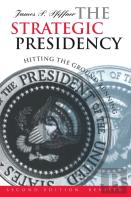 The Strategic Presidency