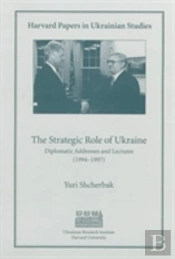 The Strategic Role Of Ukraine