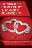 The Strategic Use Of Fidelity In Romantic Relationships