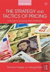 The Strategy And Tactics Of Pricing