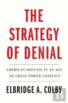 The Strategy Of Denial