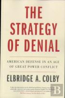 The Strategy Of Denial