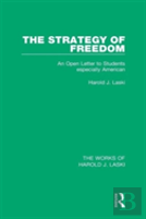 The Strategy Of Freedom (Works Of Harold J. Laski)