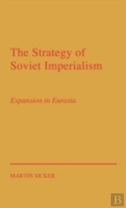 Bertrand.pt - The Strategy Of Soviet Imperialism
