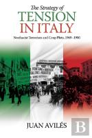 The Strategy Of Tension In Italy