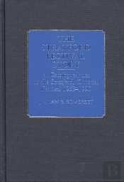 The Stratford Festival Story