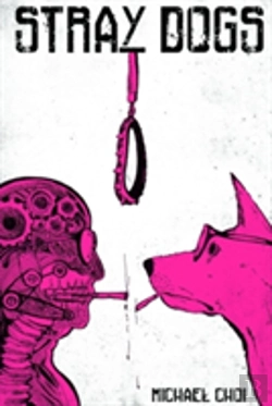 Bertrand.pt - The Stray Dogs