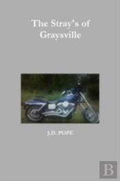 The Stray'S Of Graysville
