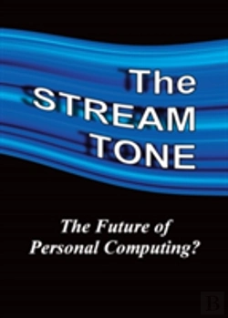 Bertrand.pt - The Stream Tone: The Future Of Personal Computing?