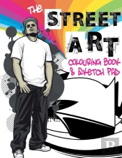 The Street Art Colouring Book & Sketch Pad