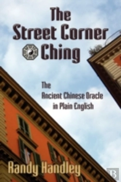 Bertrand.pt - The Street Corner Ching; The Ancient Chi