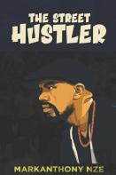 The Street Hustler