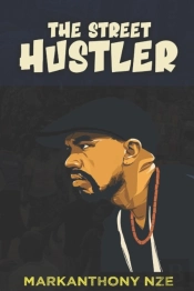 The Street Hustler