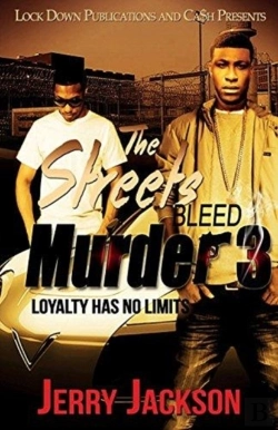 Bertrand.pt - The Streets Bleed Murder 3: Loyalty Has
