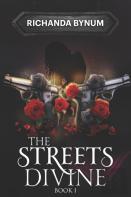 The Streets Divine