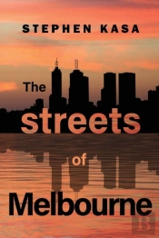 The Streets Of Melbourne