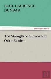 The Strength Of Gideon And Other Stories
