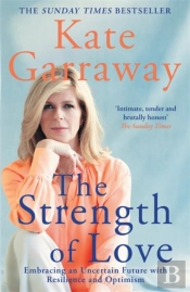 The Strength Of Love