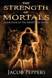 The Strength Of Mortals
