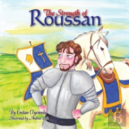 The Strength Of Roussan